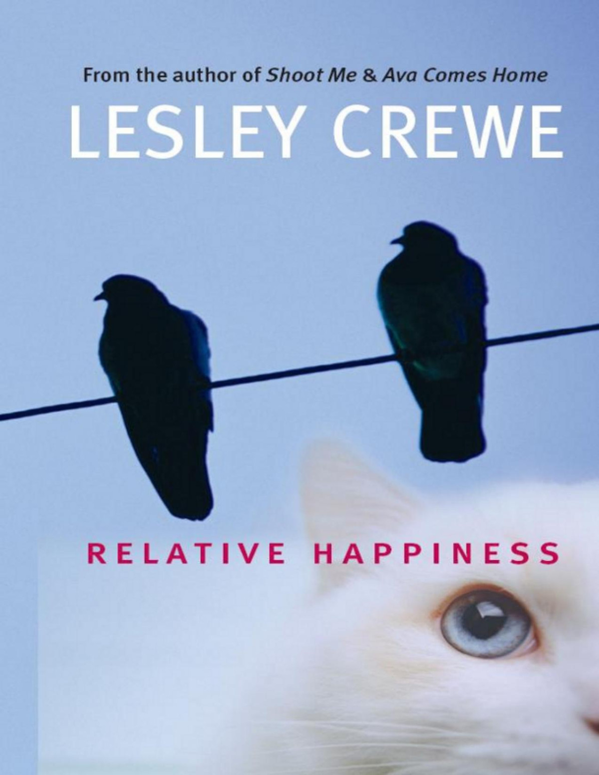 Relative Happiness Lesley Crewe