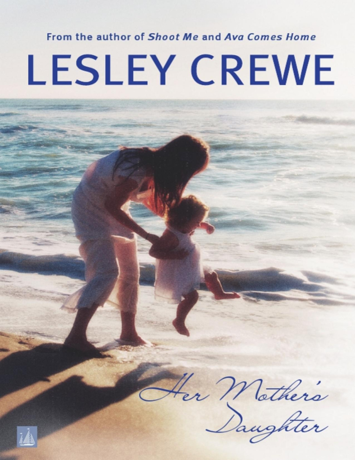 Her Mothers Daughter Lesley Crewe
