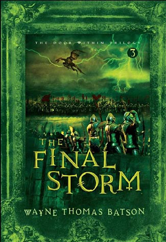 The Door Within 3 The Final Storm Wayne Thomas Batson
