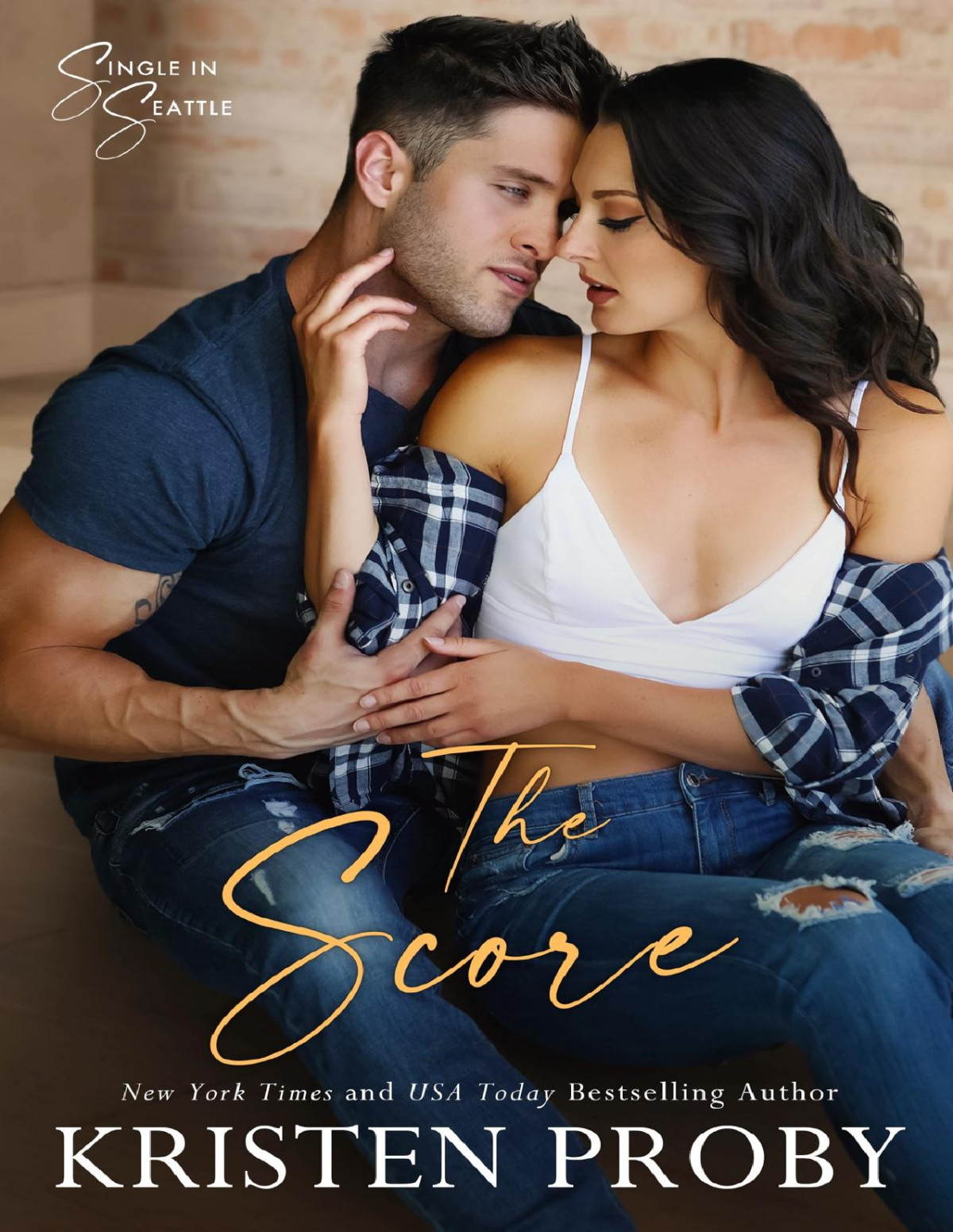 The Score Kristen Proby