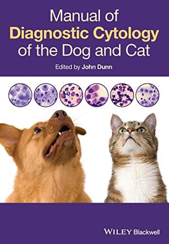 Manual Of Diagnostic Cytology Of The Dog And Cat 1st Edition John Dunn