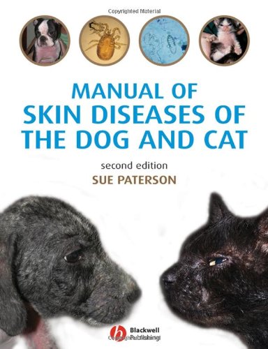 Manual Of Skin Diseases Of The Dog And Cat 2nd Edition Paterson