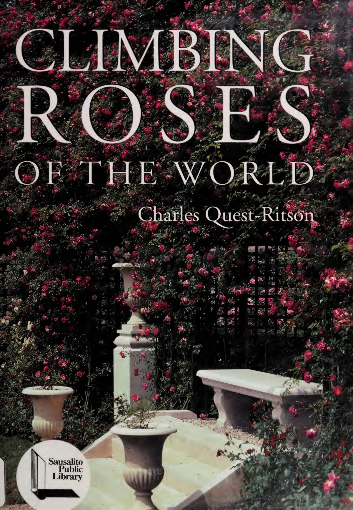 Climbing Roses Of The World Questritson Charles