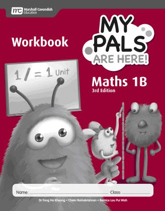 My Pals Are Here Maths Workbook 1b 3rd Dr Fong Ho Kheong Chelvi Ramakrishnan
