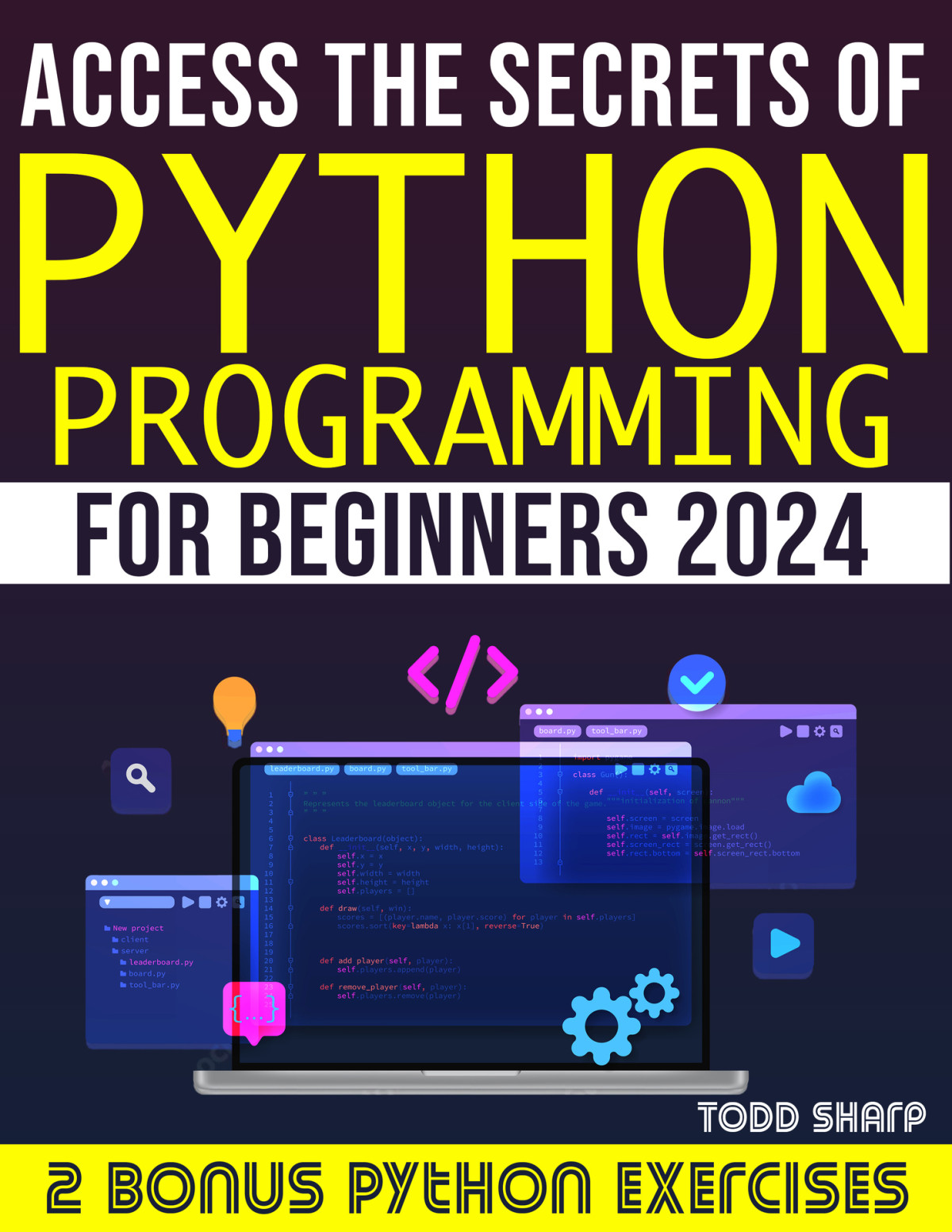 Access The Secrets Of Python Programming For Beginners Sharp