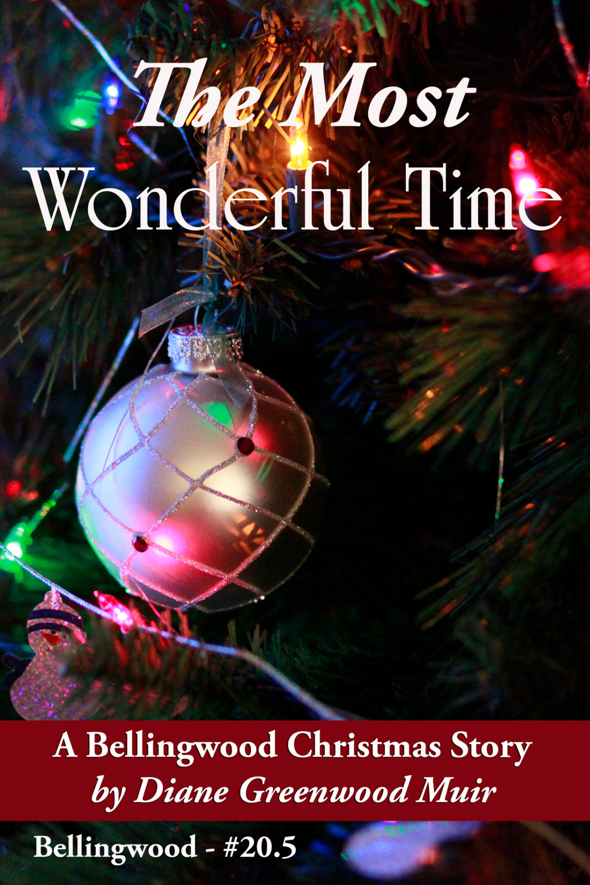 The Most Wonderful Time Bellingwood 205 Diane Greenwood Muir