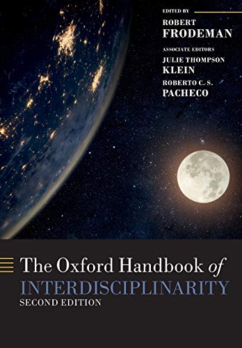 The Oxford Handbook Of Interdisciplinarity Oxford Handbooks 2nd Robert Frodeman