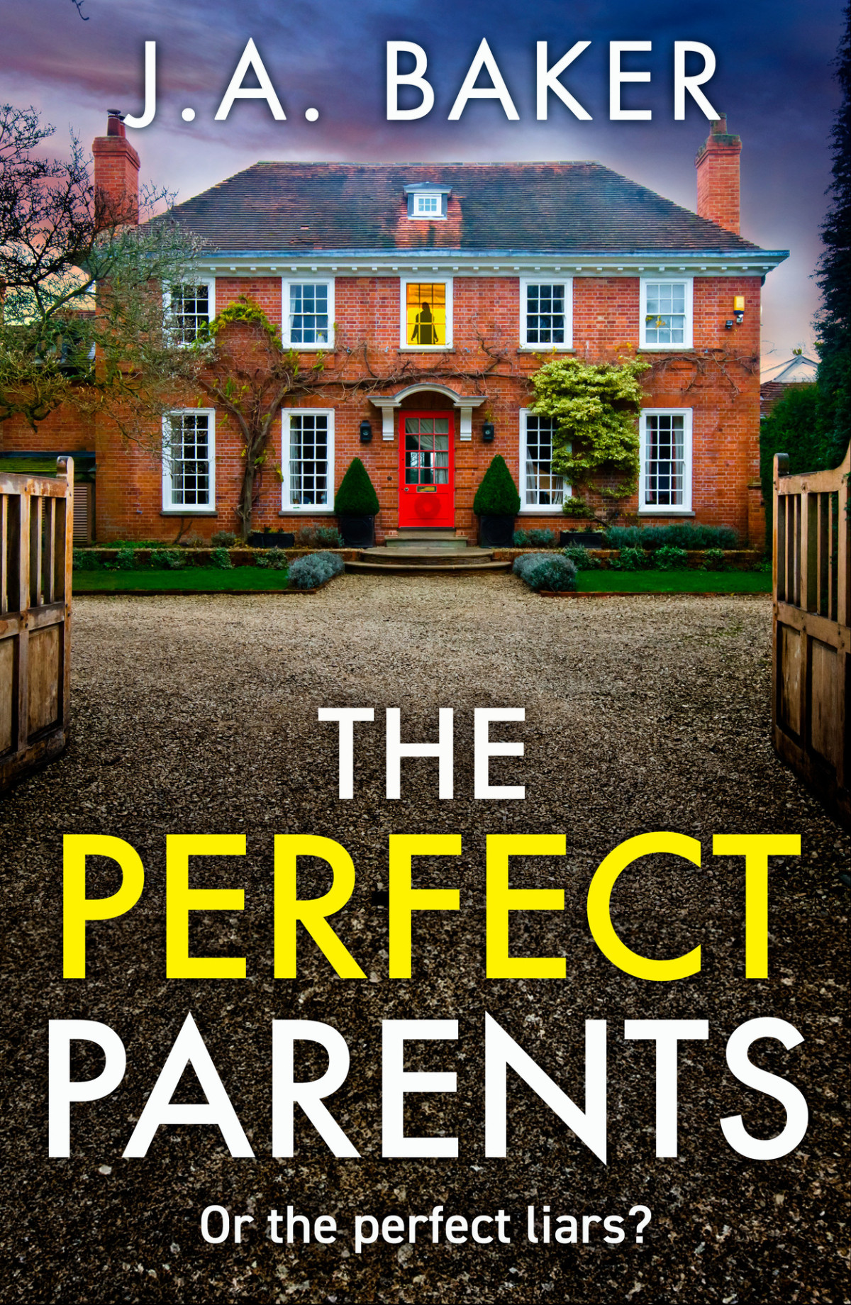 The Perfect Parents J A Baker