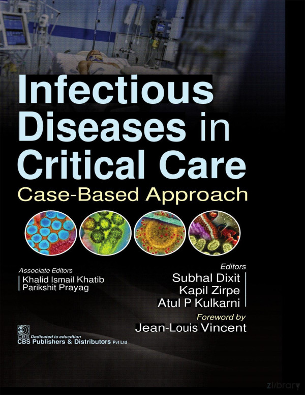 Infectious Diseases In Critical Care Casebased Approach Nov 2 2021b09ktg664hcbs Publishers And Distributors Pvt Ltd Cbs Publishers And Distributors Pvt Ltd