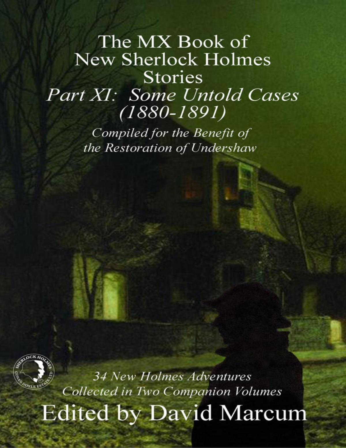 The Mx Book Of New Sherlock Holmes Stories Part Xi David Marcum