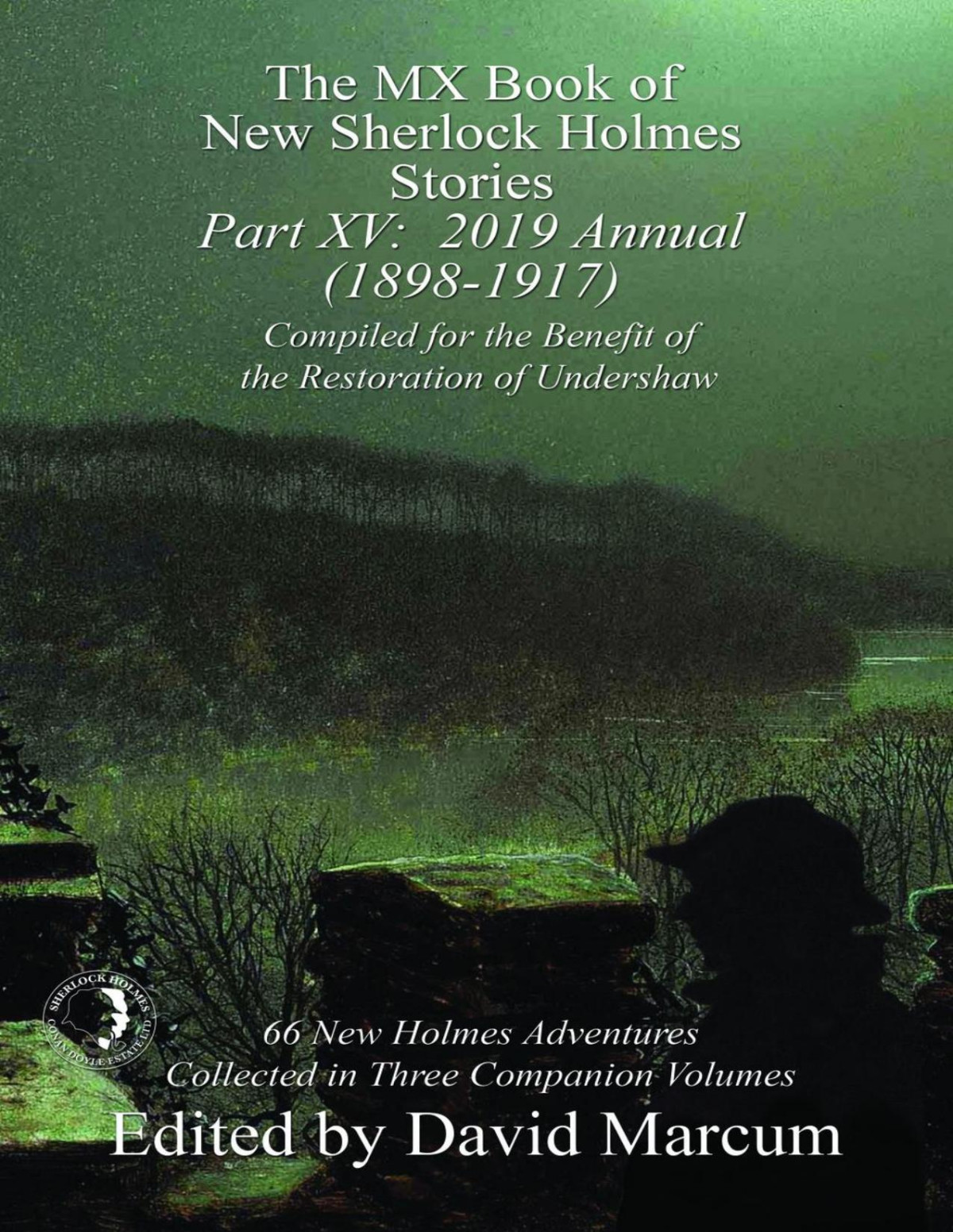 The Mx Book Of New Sherlock Holmes Stories Part Xv David Marcum