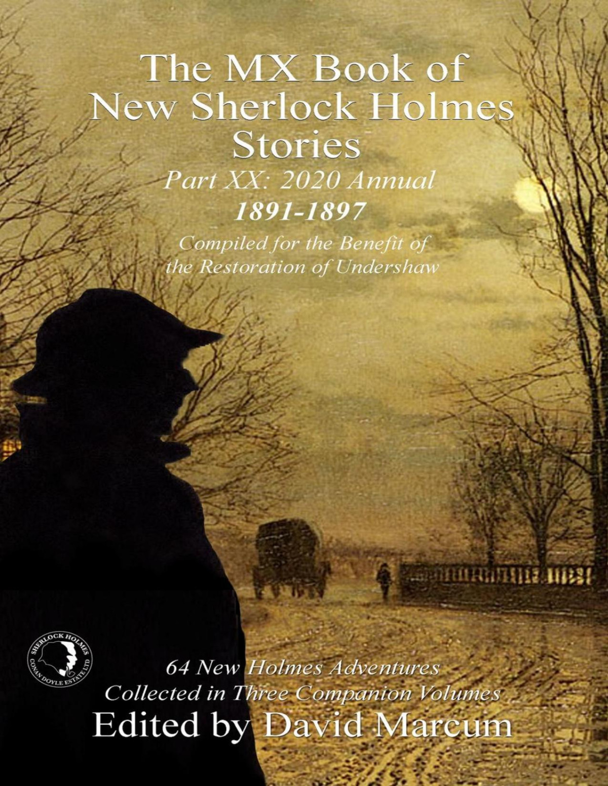 The Mx Book Of New Sherlock Holmes Stories Part Xx David Marcum