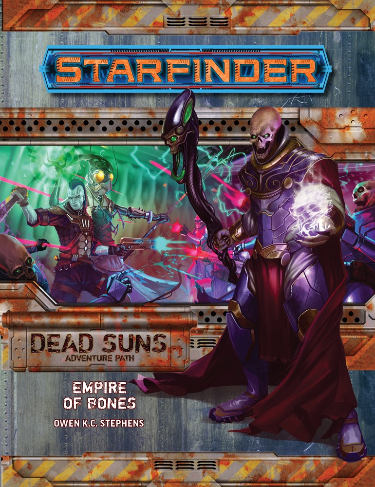 Starfinder Adventure Path 6 Empire Of Bones Dead Suns 6 Of 6 1st Edition Owen Kc Stephens