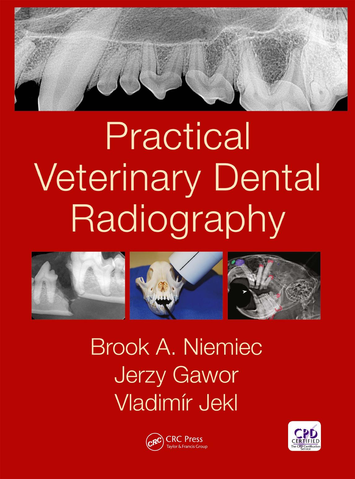 Practical Veterinary Dental Radiography 1st Edition Niemiec Brook A