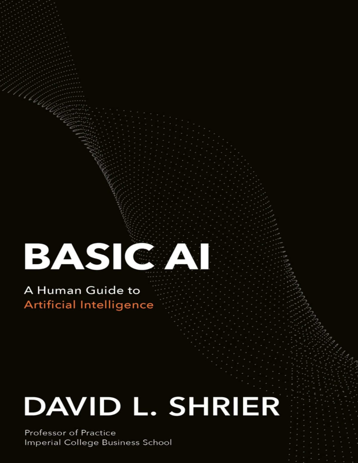 Basic Ai David L Shrier