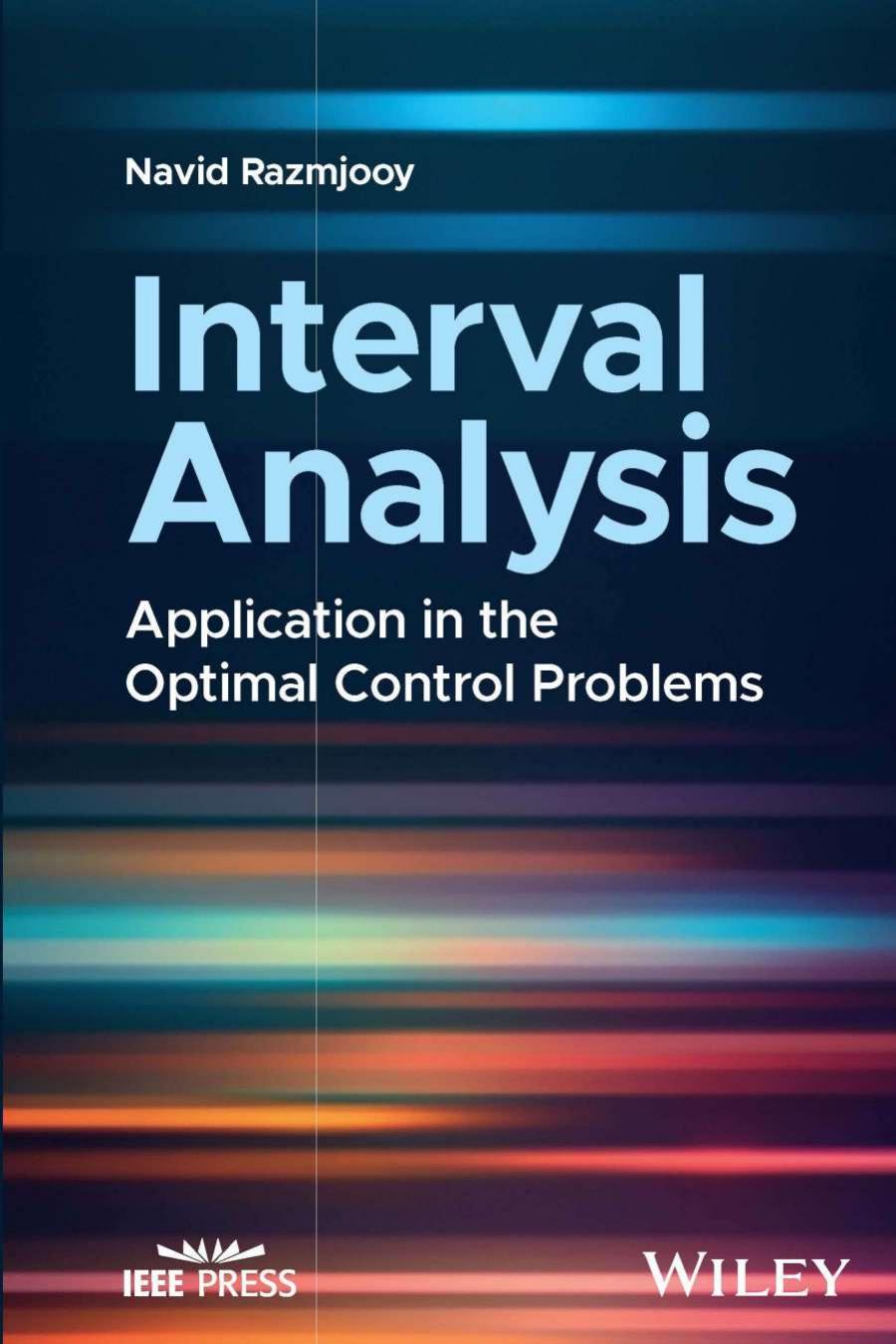 Interval Analysis Application In The Optimal Control Problems 1st Edition Razmjooy