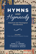 Hymns And Hymnody Historical And Theological Introductions Volume 1 Mark A Lamport