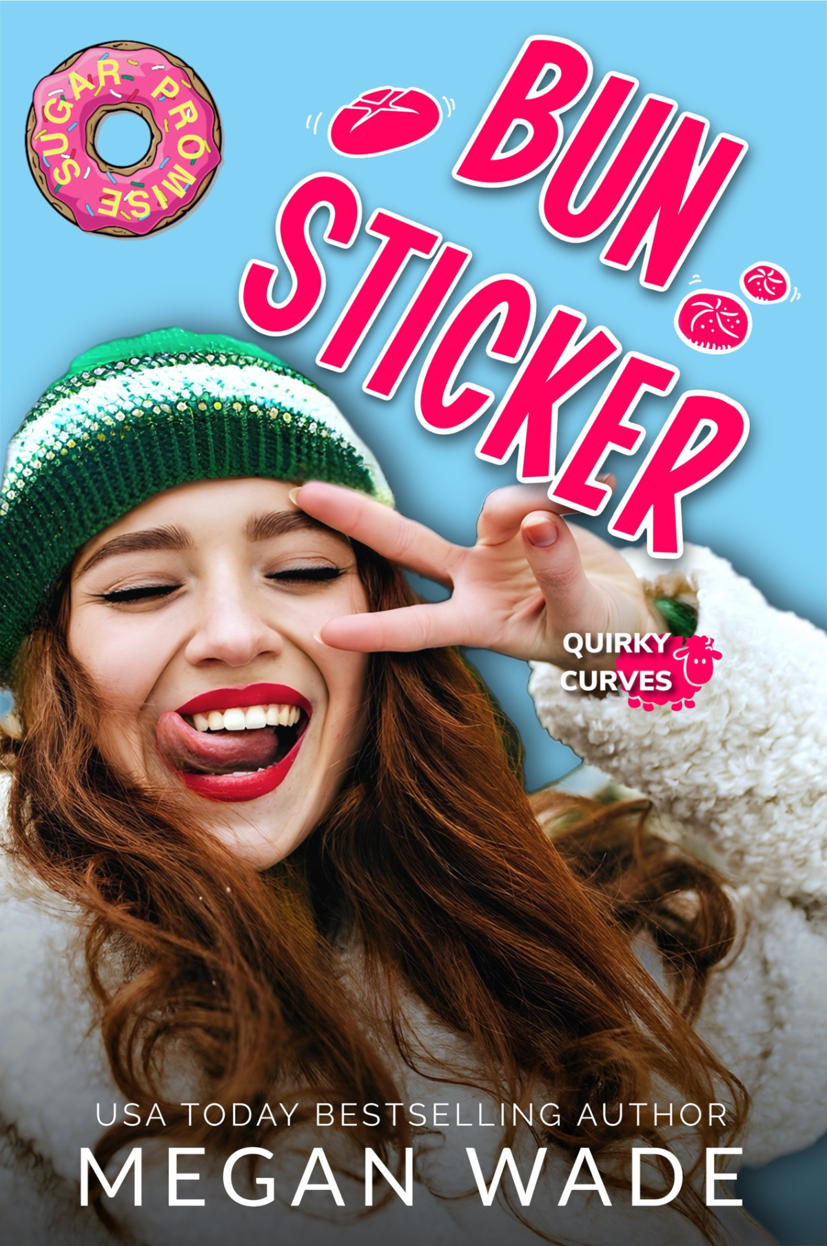 Bun Sticker A Small Town Bbw Romance Quirky Curves Book 3 Megan Wade