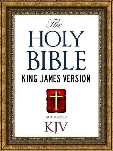 The King James Version Of The Bible Authorized Version