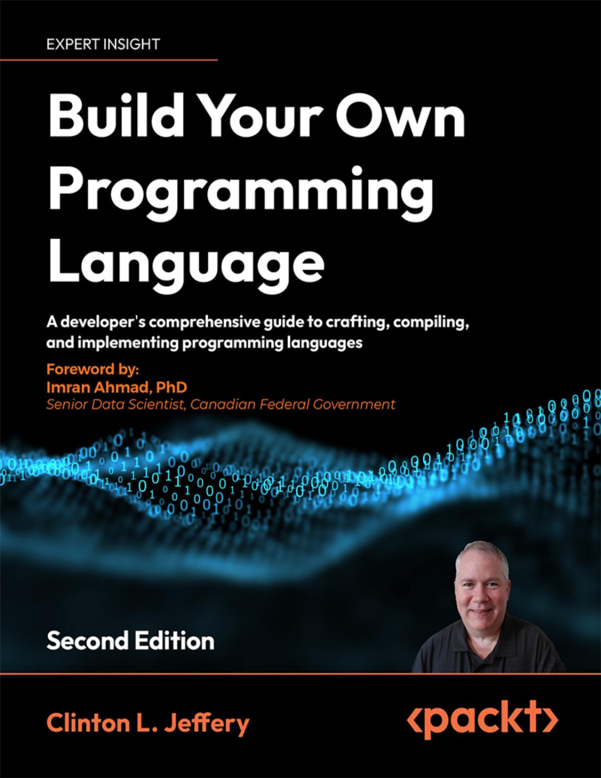 Build Your Own Programming Language Second Edition A Programmers Guide To Designing Compilers Dsls And Interpreters For Solving Modern Computing Problems 2 Converted Clinton L Jeffery