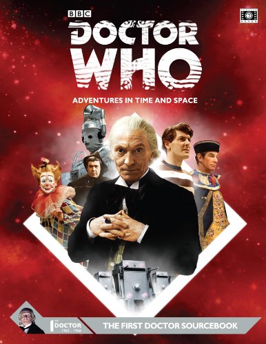 Dr Who Adventures In Time And Space First Doctor Sourcebook Cubicle 7 Entertainment Ltd