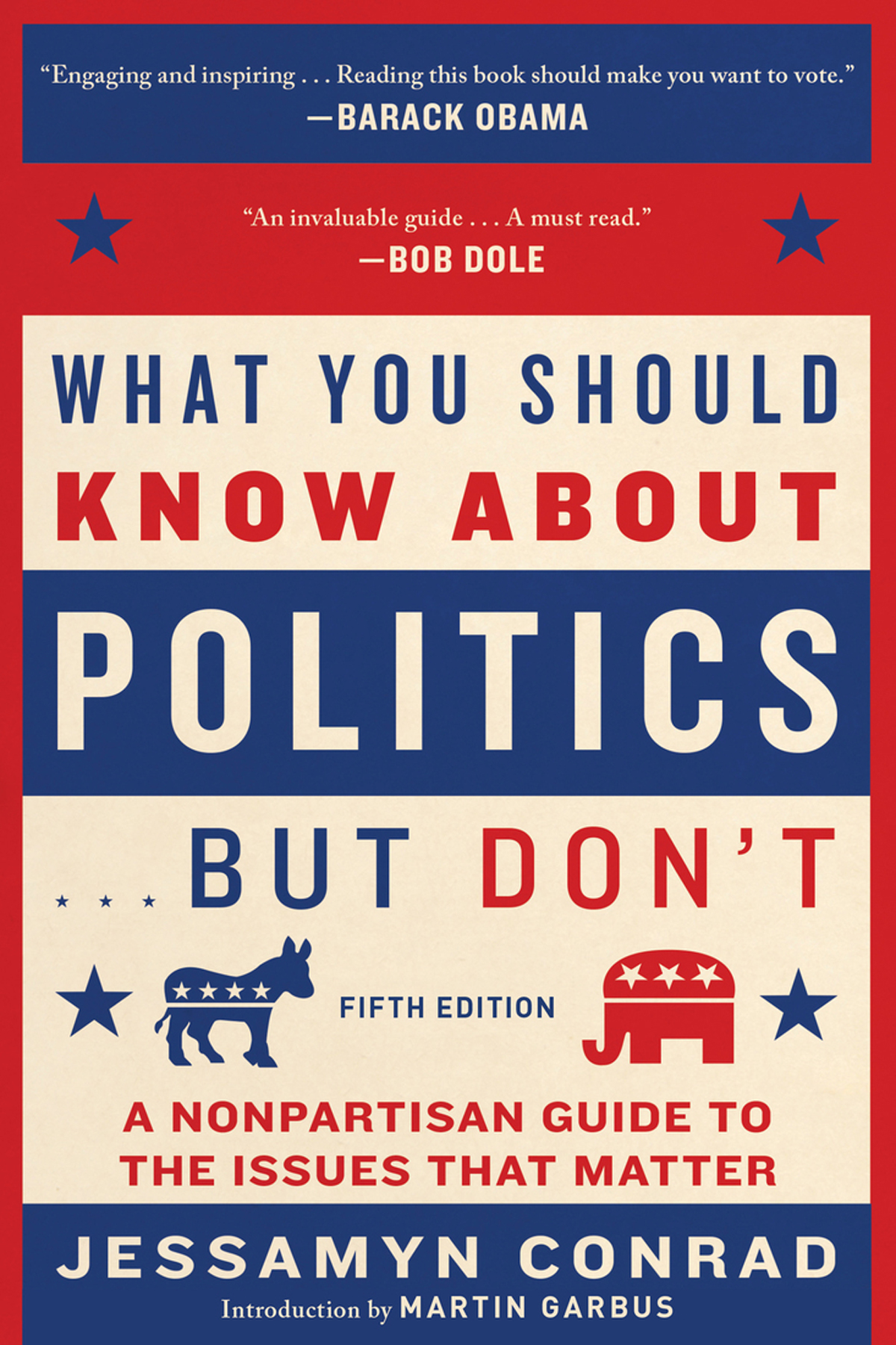 What You Should Know About Politics But Dont 5th Edition Jessamyn Conrad