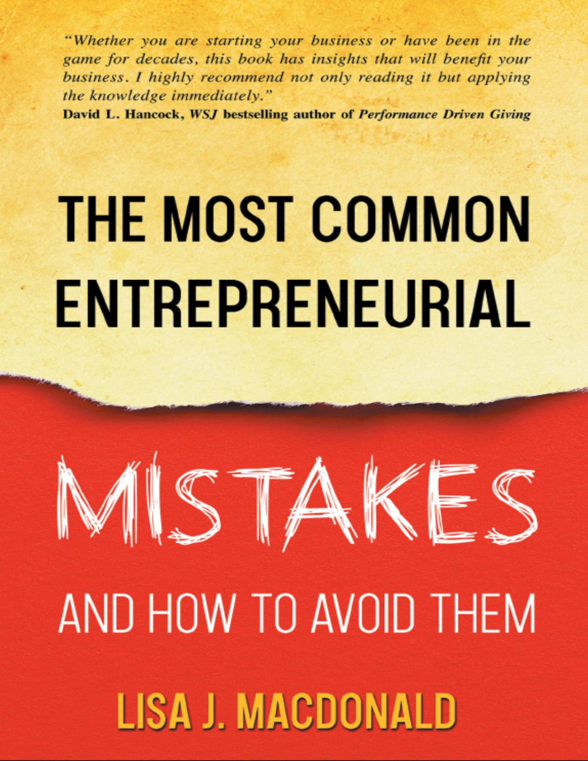The Most Common Entrepreneurial Mistakes And How To Avoid Them Lisa J Macdonald