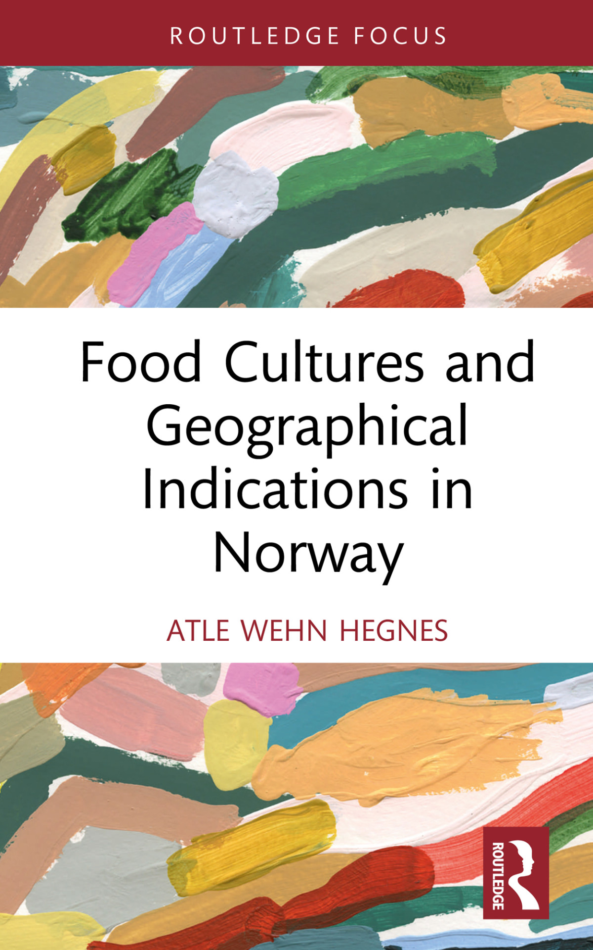 Food Cultures And Geographical Indications In Norway Atle Wehn Hegnes