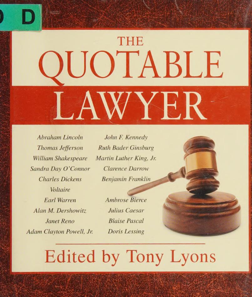 The Quotable Lawyer Unknown