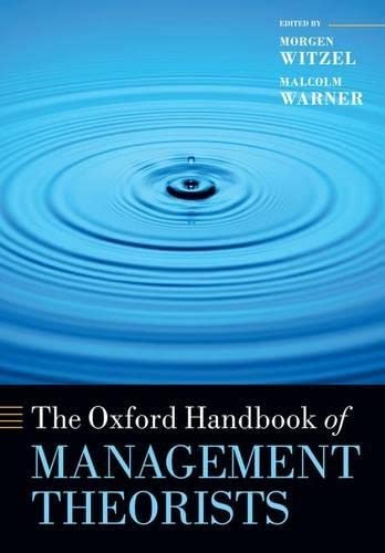 The Oxford Handbook Of Management Theorists Oxford Handbooks 1st Edition Morgen Witzel
