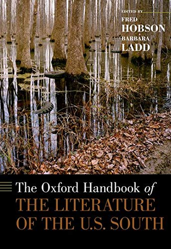 The Oxford Handbook Of The Literature Of The Us South Oxford Handbooks 1st Edition Fred Hobson