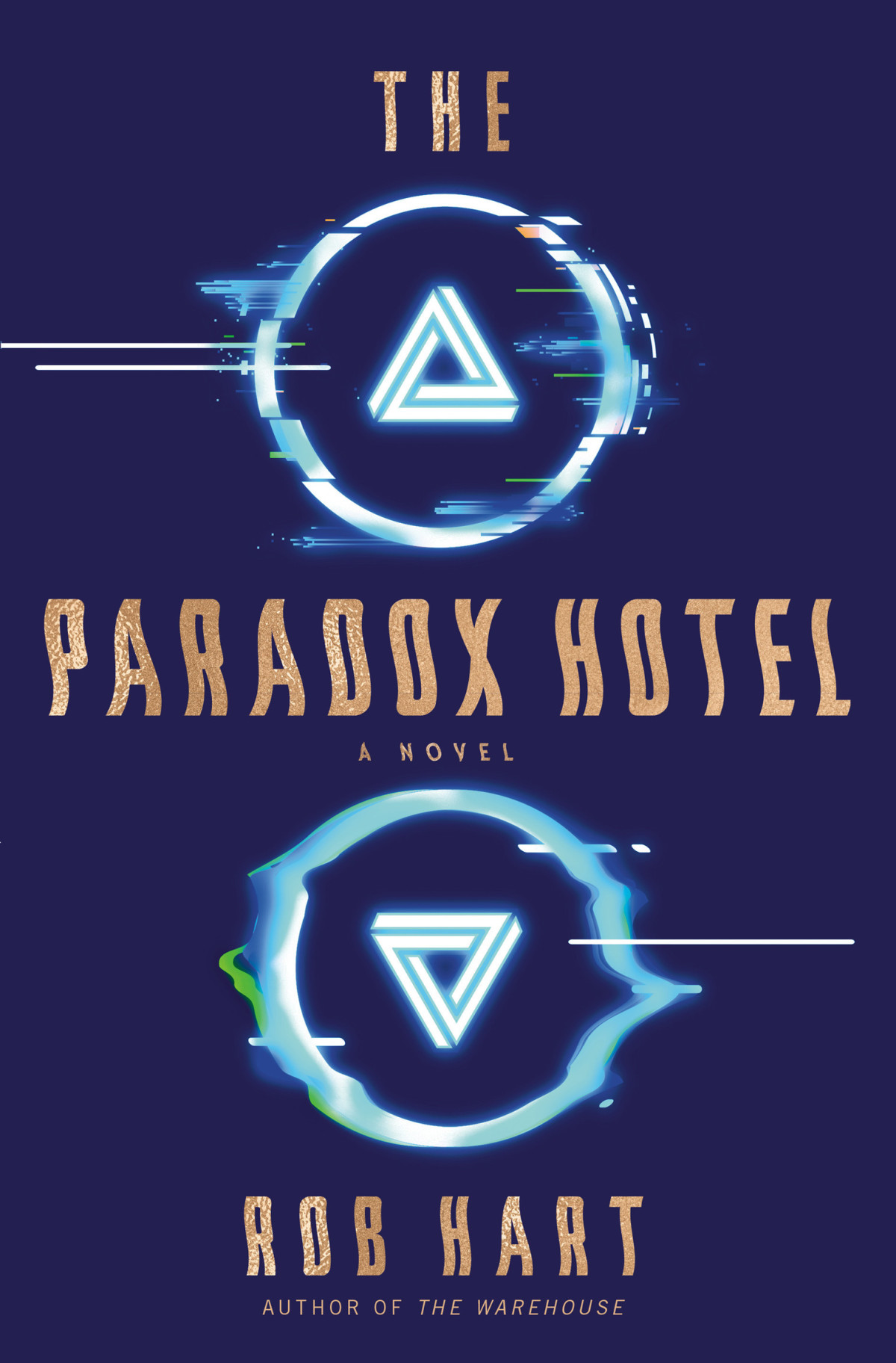 Paradox Hotel 9781984820655 A Novel Hart Rob
