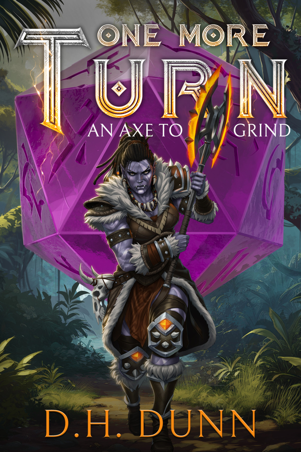 An Axe To Grind A Turnbased Litrpg Dungeon Adventure One More Turn Book 2 Dh Dunn