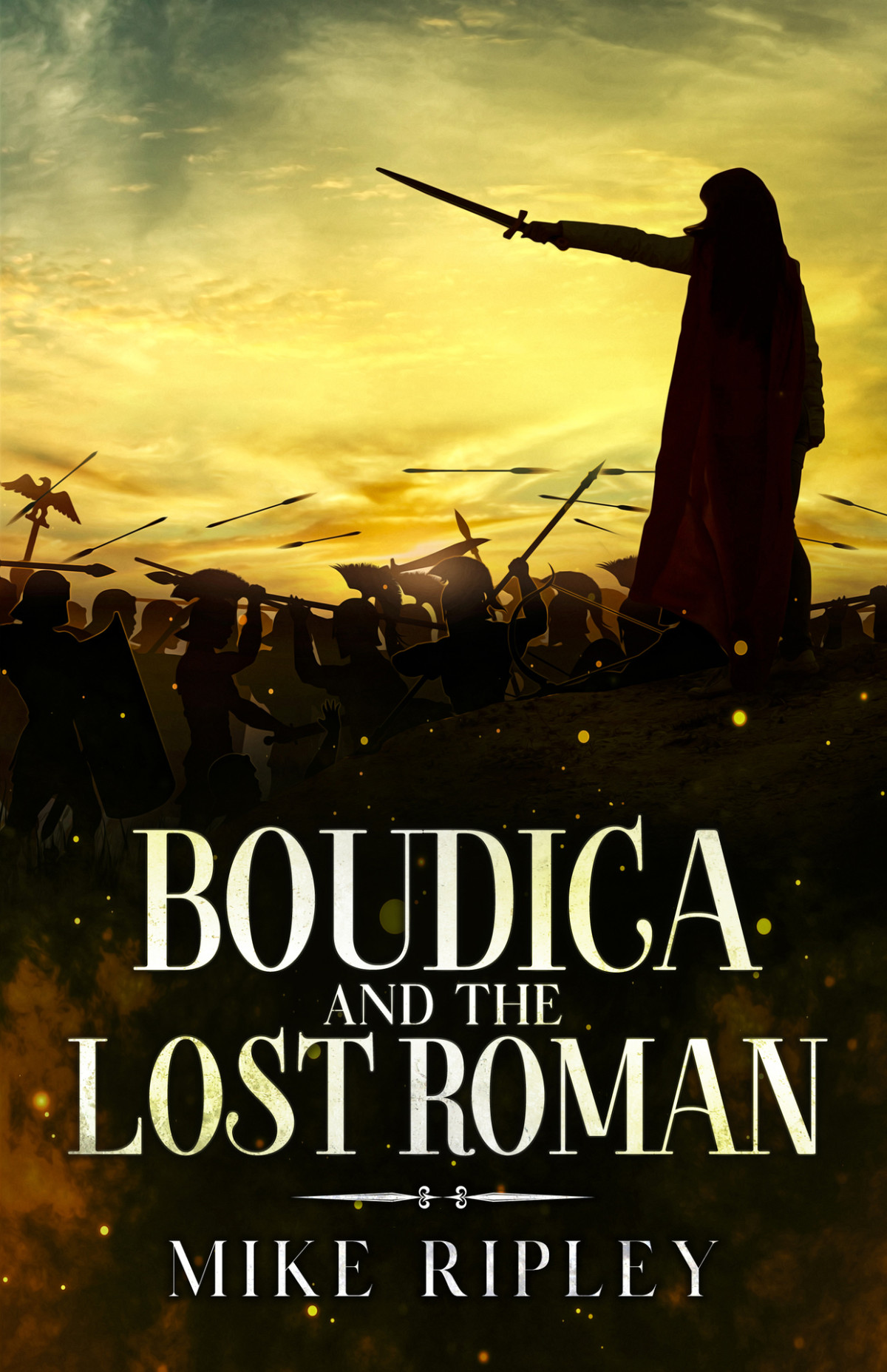 Boudica And The Lost Roman Ripley Mike