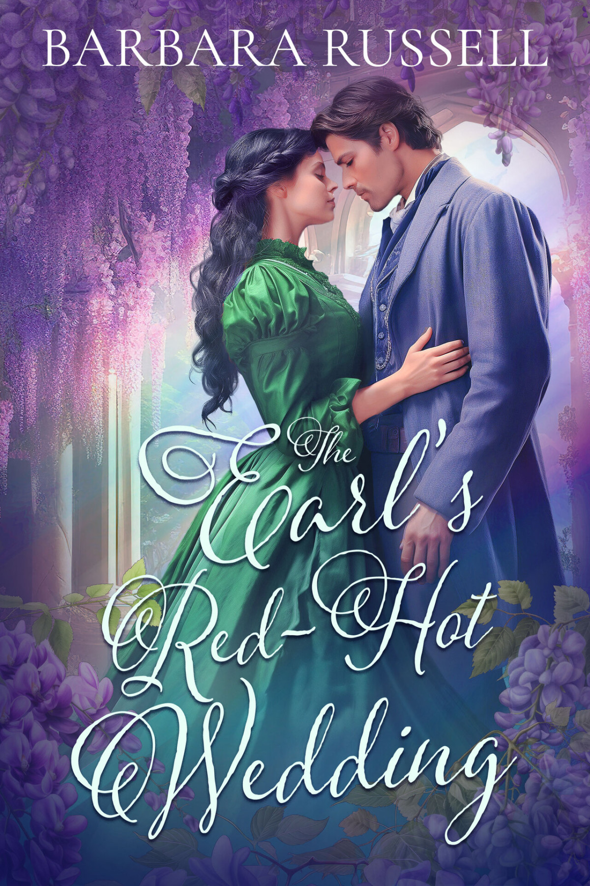 The Earls Redhot Wedding Victorian Outcasts Book 2 Barbara Russell