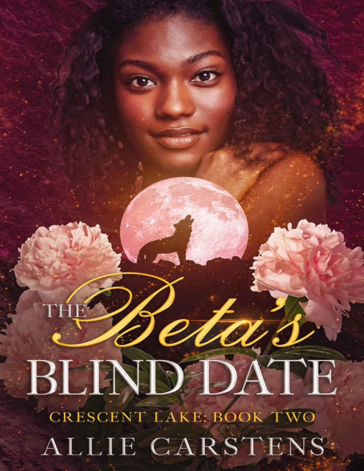 The Betas Blind Date Crescent Lake Book 2 Allie Carstens