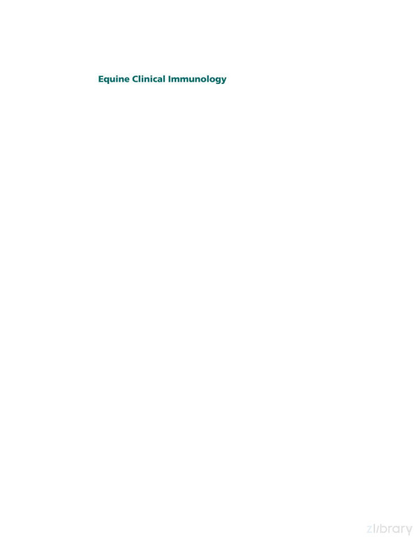 Equine Clinical Immunology Edited By M Julia B Felippe