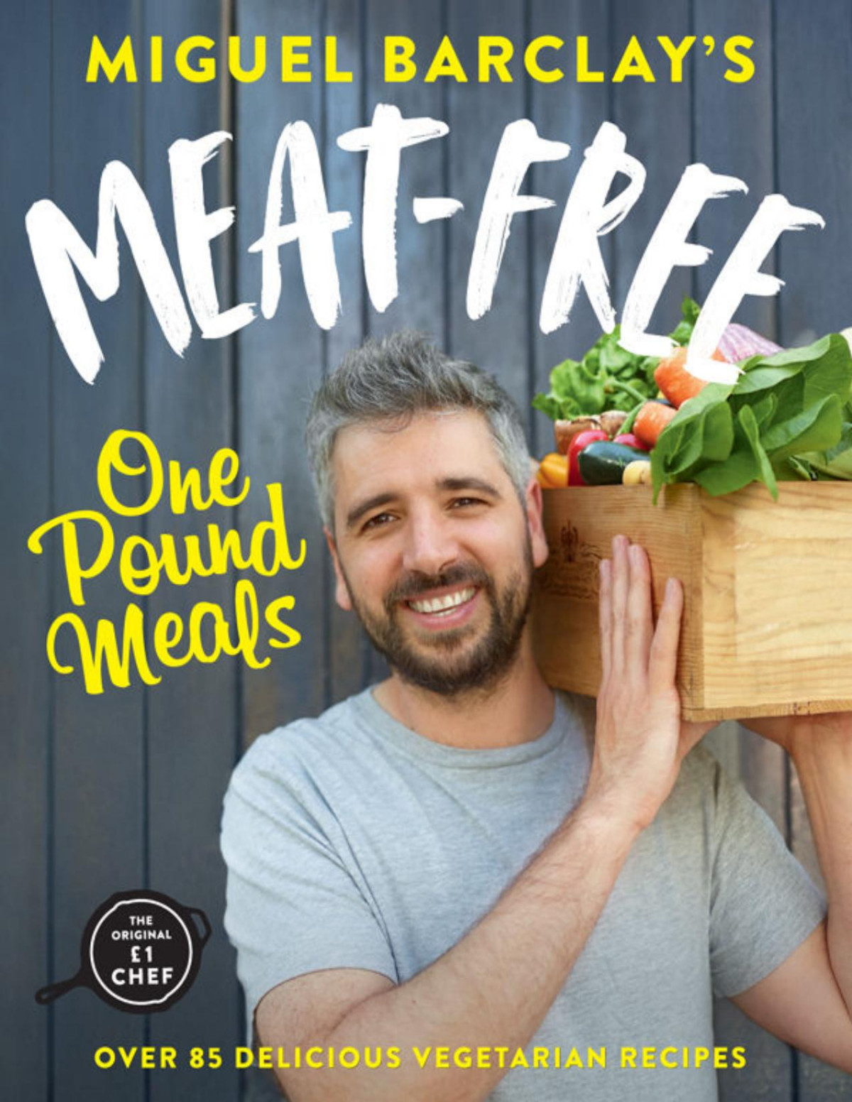 Meatfree One Pound Meals 85 Delicious Vegetarian Recipes All For 1 Per Person Miguel Barclay