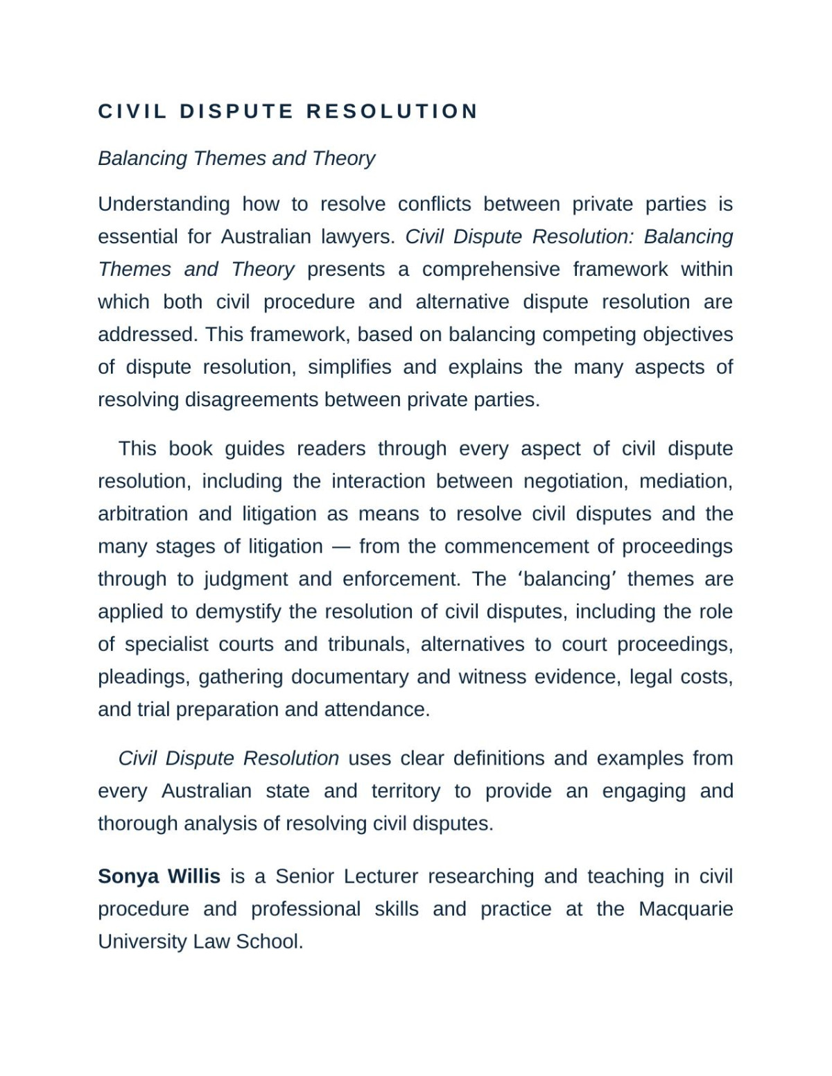Civil Dispute Resolution Balancing Themes And Theory New Willis