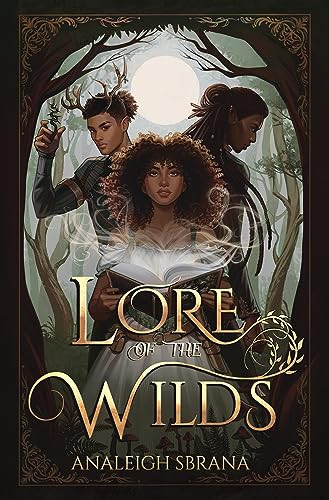 Lore Of The Wilds Analeigh Sbrana