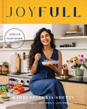 Joyfull Cook Effortlessly Eat Freely Live Radiantly Radhi Devlukiashetty