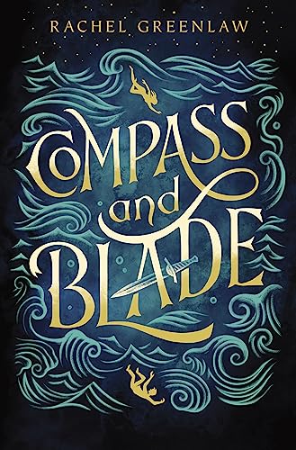 Compass And Blade Rachel Greenlaw