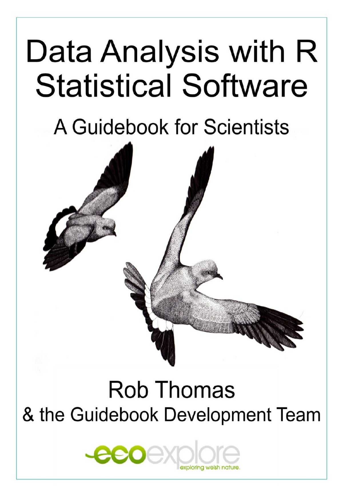 Data Analysis With R Statistical Software A Guidebook For Scientists Thomas