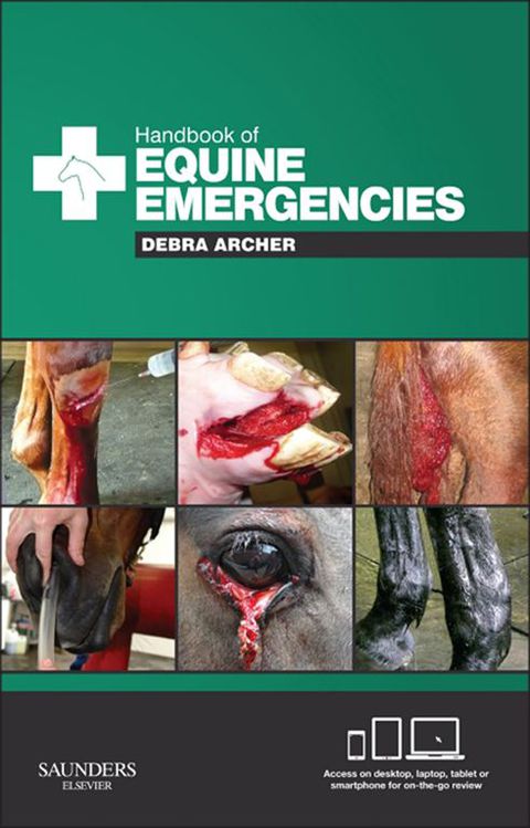 Handbook Of Equine Emergencies 1st Edition Archer Bvms Phd Certessoft Tissue Dipecvs Mrcvs