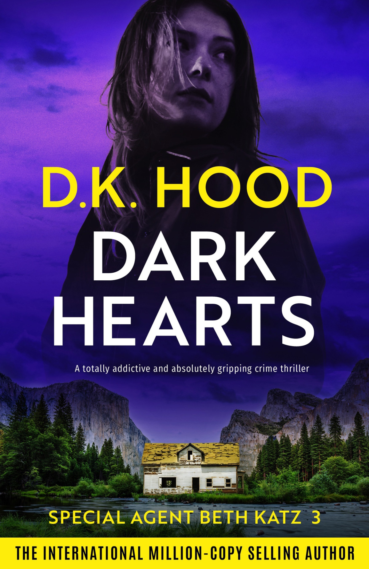 Dark Hearts A Totally Addictive And Absolutely Gripping Crime Thriller Dk Hood