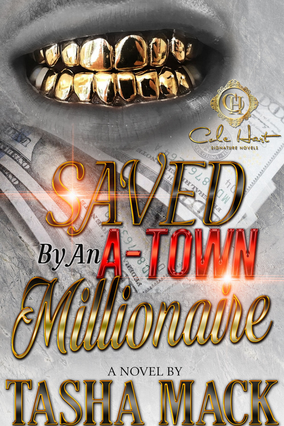 Saved By An Atown Millionaire Mack Tasha