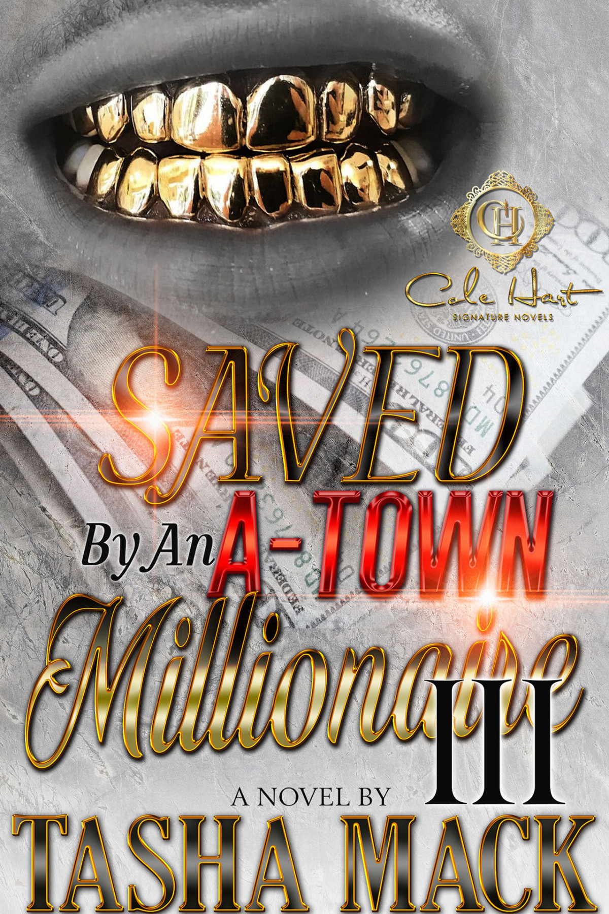 Saved By An Atown Millionaire 3 An African American Romance Finale Mack