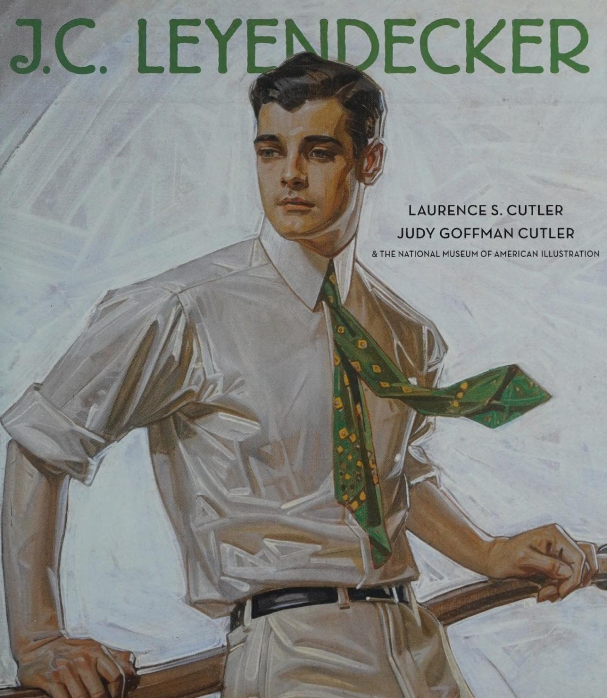 Jc Leyendecker American Imagist Laurence S Cutler Judy Goffman Cutler