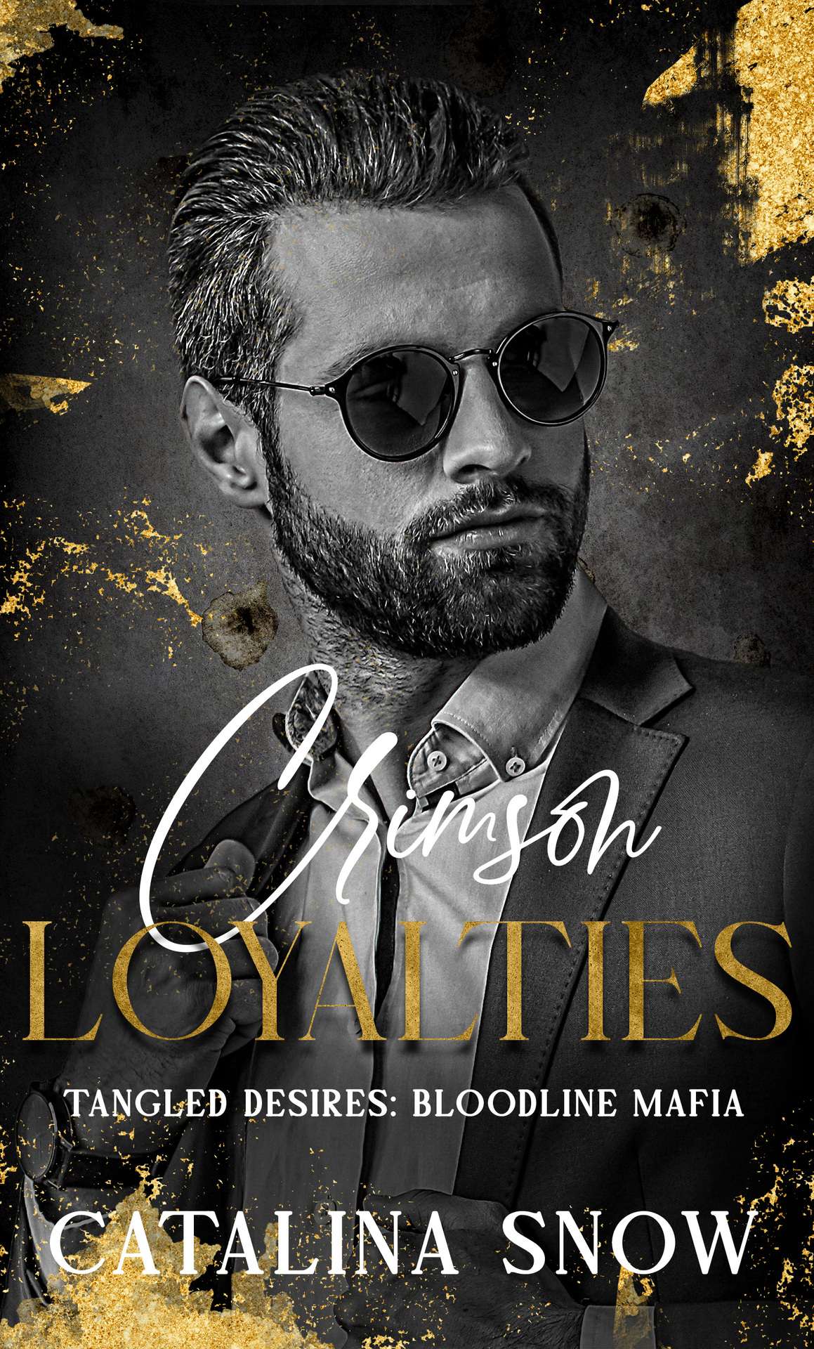 Crimson Loyalties Dark Mafia Romance Catalina Snow