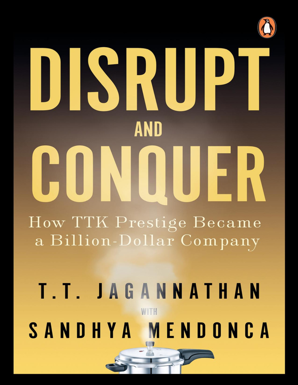 Disrupt And Conquer Tt Jagannathansandhya Mendonca